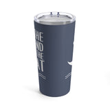 I'm The Friend With The Boat - Tumbler 20oz (Navy)
