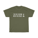 I'm The Friend With The Boat - Classic Tee