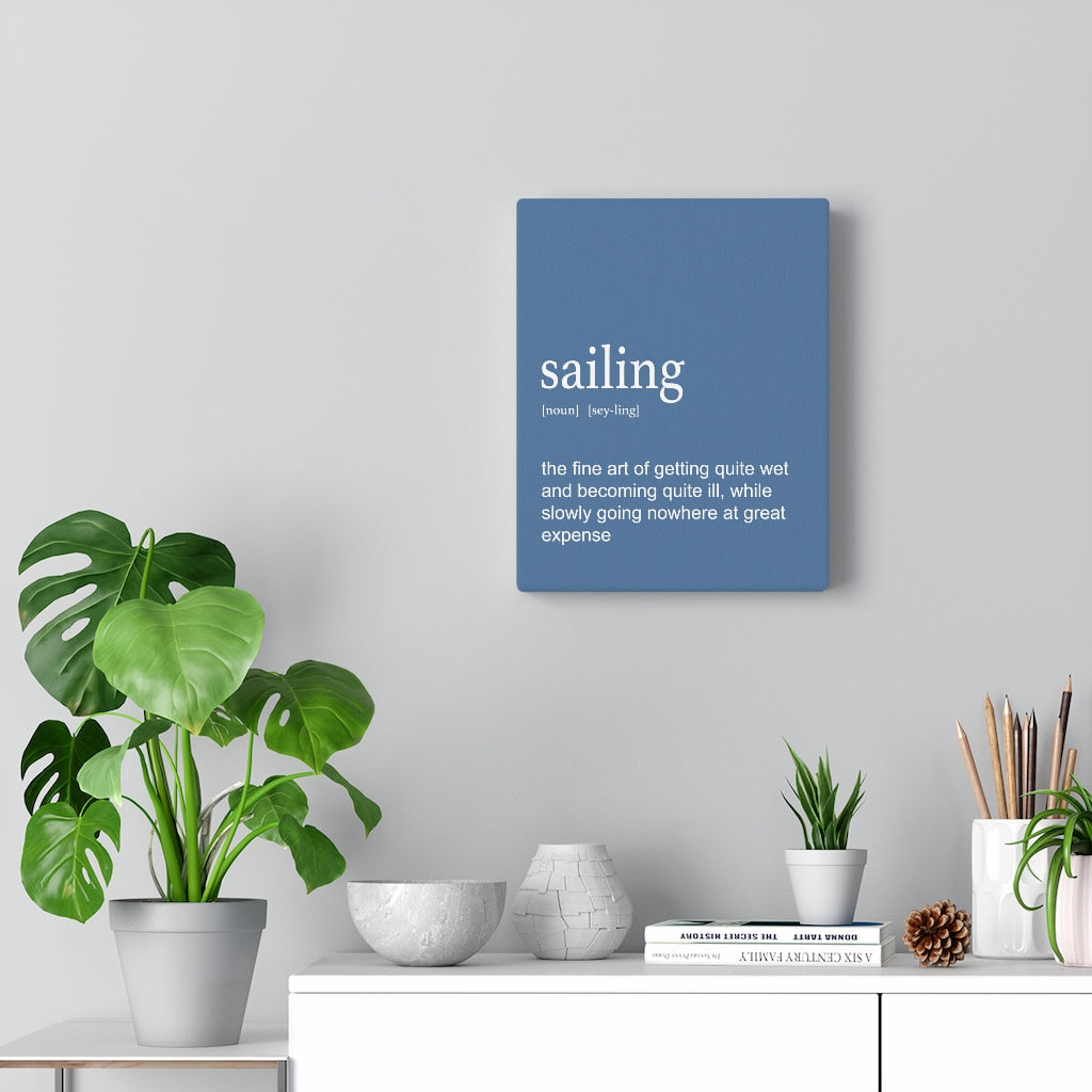 Definition of Sailing - Canvas - Portrait Blue