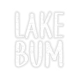 Lake Bum - Perfect Sticker